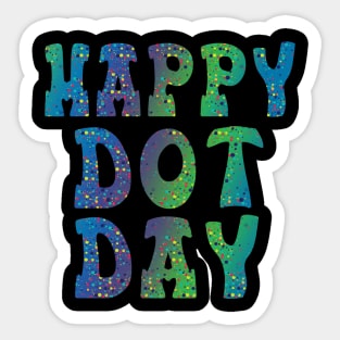 Happy International Dot Day 2023 September 15th Polka Dot Sticker